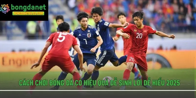 cách chơi bóng đá cỏ