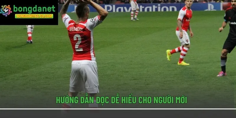 Kèo ném biên hướng dẫn đọc dễ hiểu cho người mới